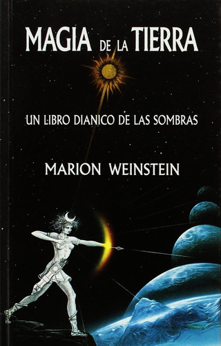 Magia De La Tierra, Marion Weinstein, Cárcamo