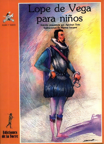 Lope De Vega Para Niãâ±os, De Vega, Lope De. Editorial Ediciones De La Torre, Tapa Blanda En Español