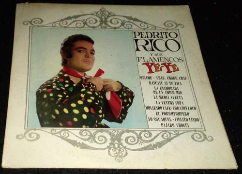 Pedrito Rico Y Sus Flamencos Ye Ye Disco Lp Vinilo