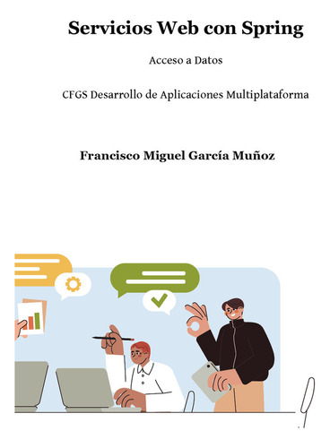 Libro Servicios Web Con Spring - Garcia Muã¿oz, Francisco...