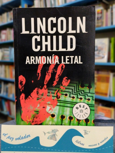 Armonia Letal/ Lethal Harmony - Lincoln Child