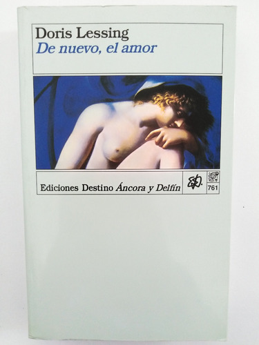 Doris Lessing - De Nuevo, El Amor