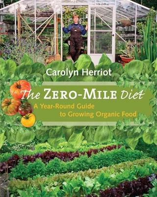 Libro Zero-mile Diet : A Year-round Guide To Growing Orga...