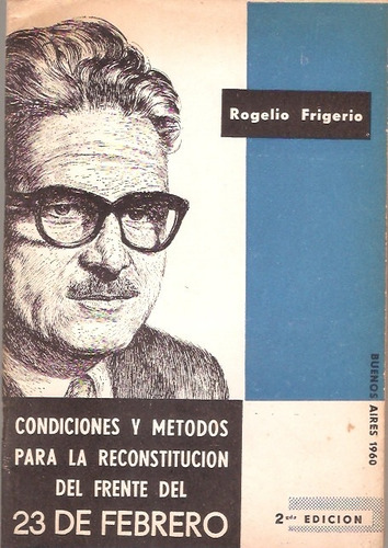 Condiciones Y Metodos Para La Reconstitucion Frigerio 1960