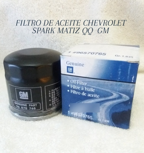 Filtro De Aceite Chevrolet Spark Matiz Qq  Gm