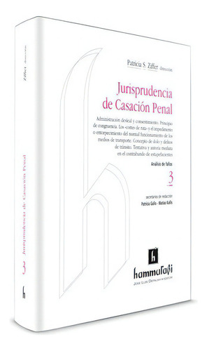 Jurisprudencia De Casación Penal, Vol. 3, De Ziffer, Patricia S.. Editorial Hammurabi En Español