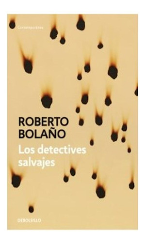 Libro Detectives Salvajes (coleccion Narrativa Hispanica) (r