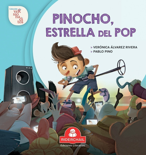 Pinocho , Estrella Del Pop Veronica Rivera Pablo Pino