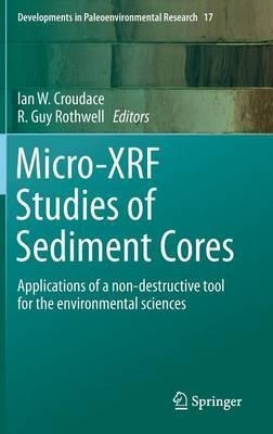 Micro-xrf Studies Of Sediment Cores - Ian W. Croudace (ha...