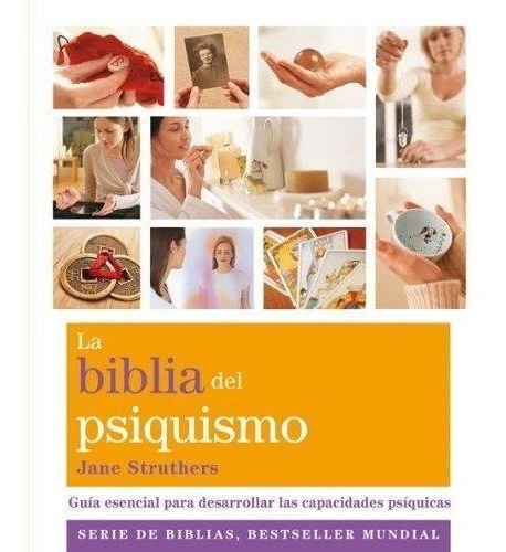 La Biblia Del Psiquismo - Gaia -  Grupal