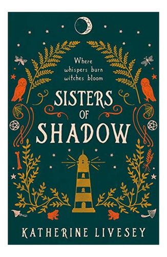 Sisters Of Shadow - Katherine Livesey. Eb5