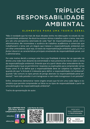 Tríplice Responsabilidade Ambiental - Elementos Para Uma Te, De Marcelo Abelha Rodrigues. Editorial Foco Juridico, Capa Mole Em Português