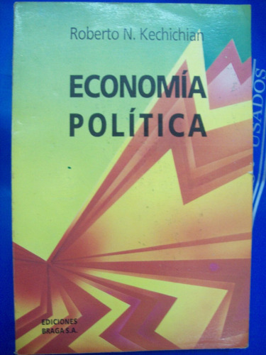 Economía Política Roberto Kechichian