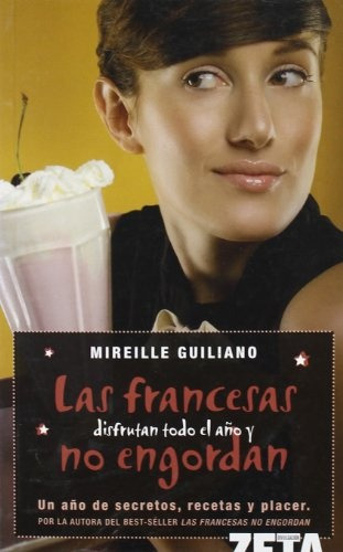 Francesas Disfrutan Todo El Aão, Las - Guiliano Mireille