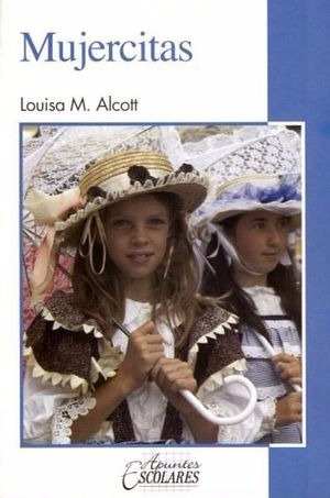 Libro Mujercitas Louisa M. Alcott