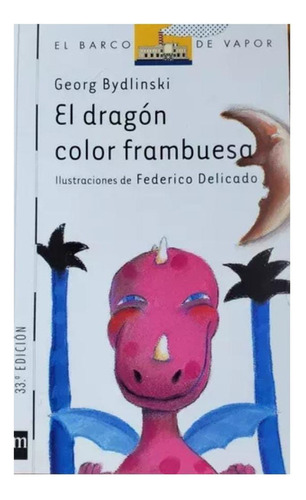 El Dragon Color Franbuesa