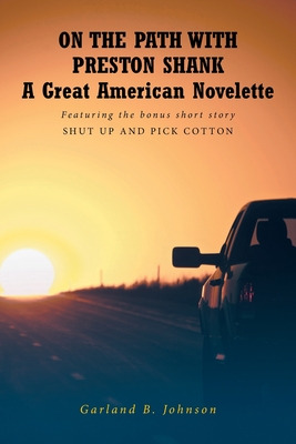 Libro On The Path With Preston Shank: A Great American No...