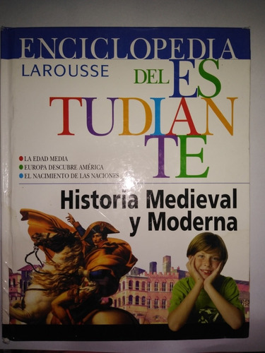 Enciclopedia Del Estudiante Historia Medieval Y Moderna