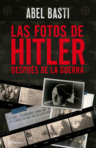 Fotos De Hitler Después De La Guerra, Las