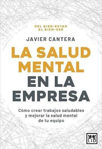 Libro: Salud Mental En La Empresa,la. Cantera,javier. Lid Ed