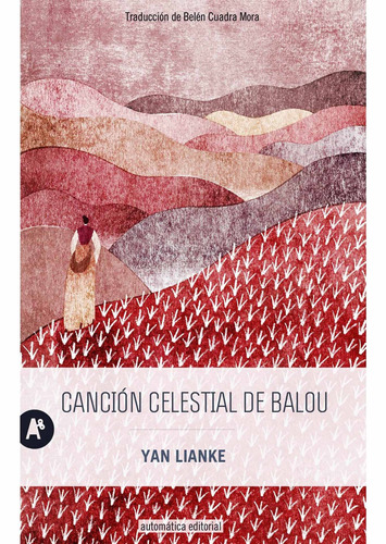 Cancion Celestial De Balou - Lianke Yan