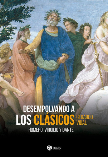 Libro Desempolvando A Los Clasicos - Vidal Guzman, Gerardo