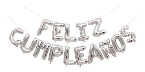 Globos Metalizados Feliz Cumpleaños Letras 40cm Cotillon