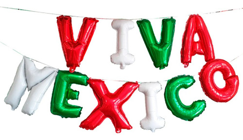 Bouquet Globos Letras Viva Mexico 40cm C/u Premium