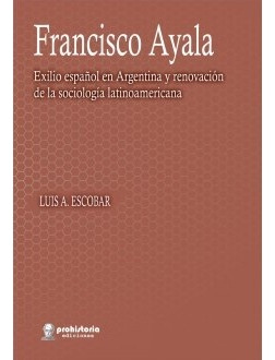 Francisco Ayala - Luis A. Escobar