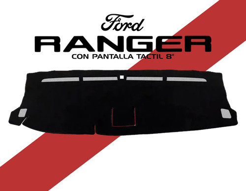 Cubretablero Ford Ranger Con Pantalla Tactil 8¨ Modelo 2019