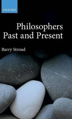 Libro Philosophers Past And Present - Barry Stroud