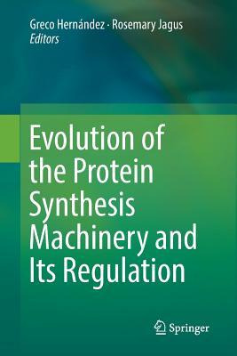 Libro Evolution Of The Protein Synthesis Machinery And It...