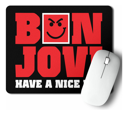 Mouse Pad Bon Jovi Nice Day (d1656 Boleto.store)