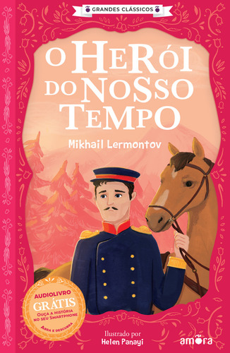 Grandes Classicos - Contos Russos - O Heroi Do Nosso Tempo: Grandes Classicos - Contos Russos - O Heroi Do Nosso Tempo, De Lermontov, Mikhail. Editora Amora, Capa Mole, Edição 1 Em Português, 2023