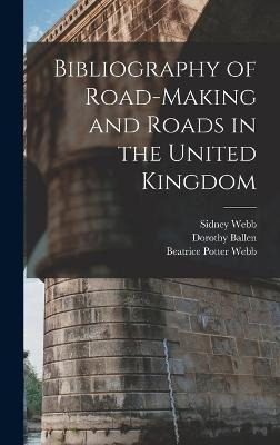 Libro Bibliography Of Road-making And Roads In The United...