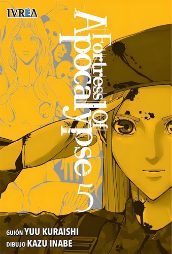 Fortress Of Apocalypse 5, De Yuu Kuraishi. Editorial Ivrea, Tapa Blanda En Español