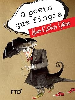 Livro O Poeta Que Fingia - Álvaro Cardoso Gomes [2010]