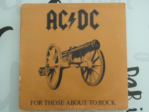 Ac/dc - For Those About To Rock (we Salute You) (*) Sonica 