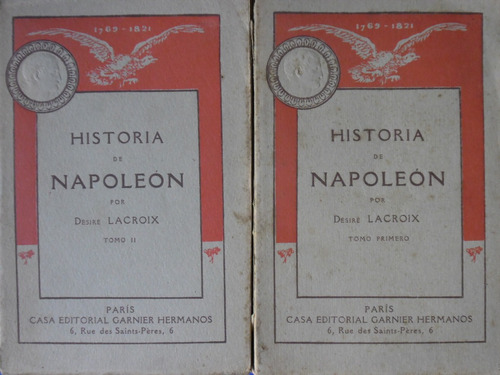 Historia De  Napoleon  (1910)  Desire Lacroix 