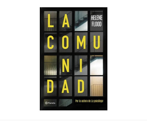 Libro La Comunidad Helene Flood Ed Planeta