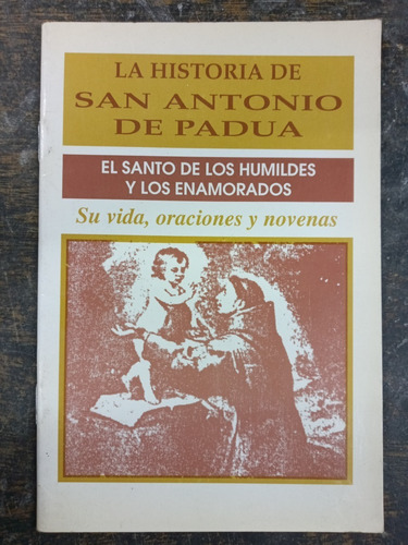 Imagen 1 de 3 de La Historia De San Antonio De Padua * R. Salvador * 7 Llaves