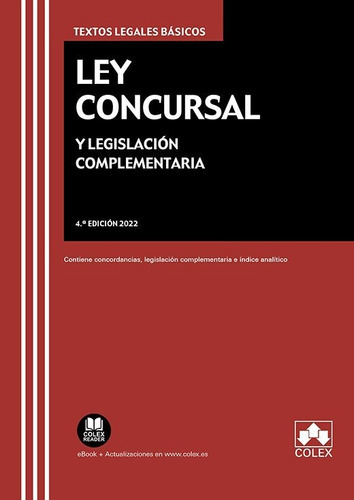 Ley Concursal Y Legislacion Complementaria 4ãâª Edicion, De Aa.vv. Editorial Colex, Tapa Blanda En Español