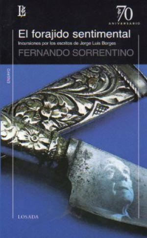 Forajido Sentimental, El (b) - Sorrentino, Fernando