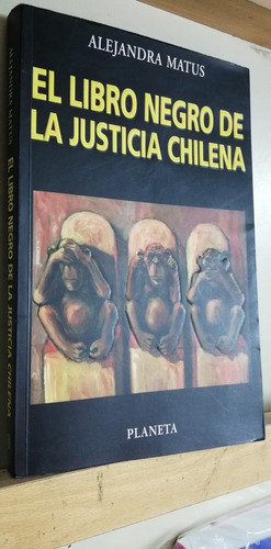 El Libro Negro De La Justicia Chilena