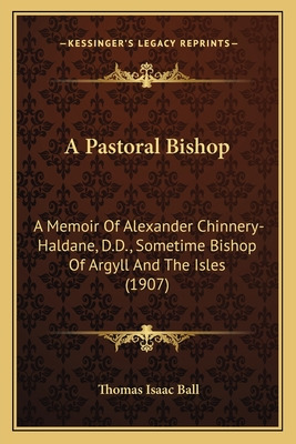 Libro A Pastoral Bishop: A Memoir Of Alexander Chinnery-h...