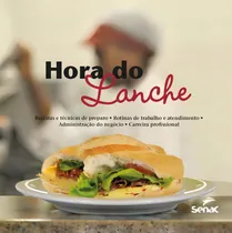 Comprar Hora de la merienda, A: Hora de la merienda, de Editora Senac São Paulo. Cocina y gastronomía, vol. Recetas. Editorial Senac Editora, tapa blanda, edición de recetas en portugués, 20