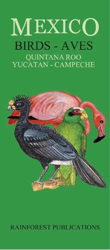 3 Guías- Mamíferos, Aves, Peces- Península Yucatán- Folleto