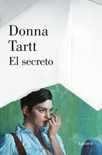 Libro: El Secreto. Tartt, Donna. Lumen