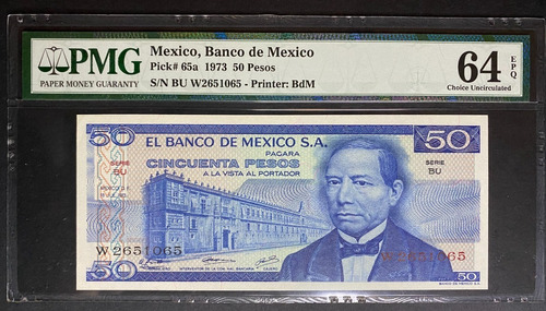 50 Pesos Juarez 1973 Familia A Certificado Unc Pmg 64!