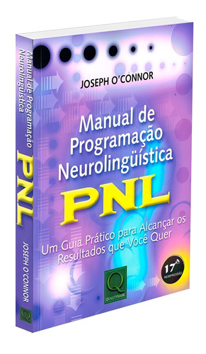 Manual De Programação Neurolingüística - Pnl (o)